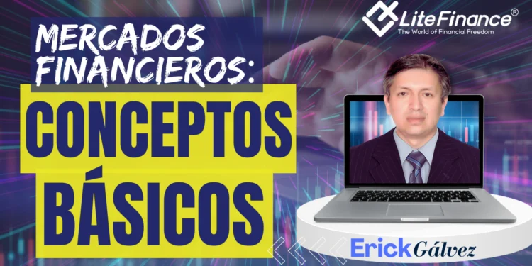 Descubre los Fundamentos de los Mercados Financieros